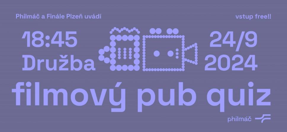 Tip z doprovodného programu: Filmový kvíz v Družbě